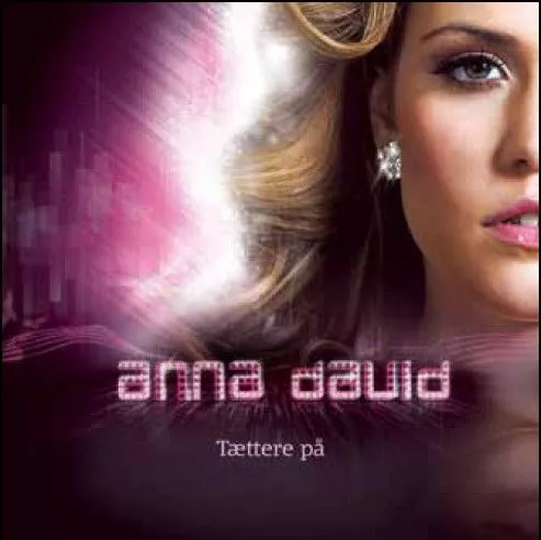 Tættere På - Anna David