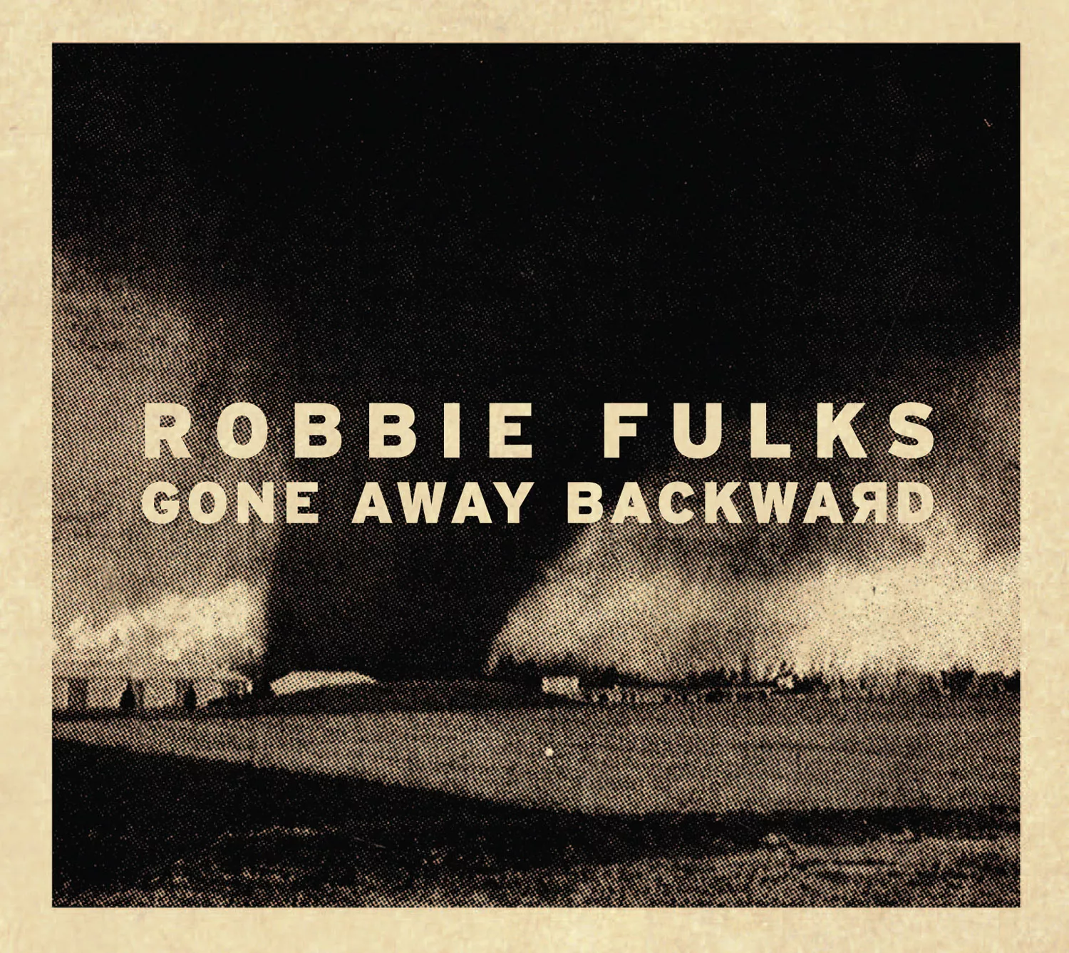 Gone Away Backwards - Robbie Fulks