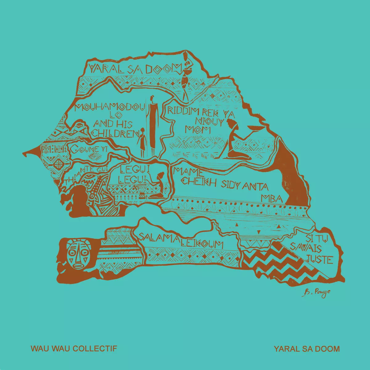 Yaral Sa Doom - Wau Wau Collectif