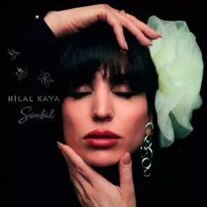 Sümbül - Hilal Kaya