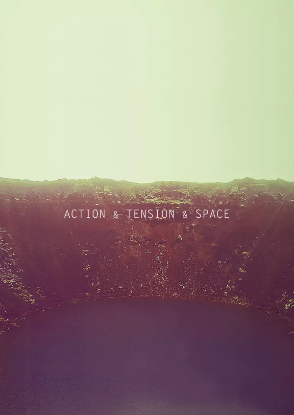 Sniklytt: Action & Tension & Space
