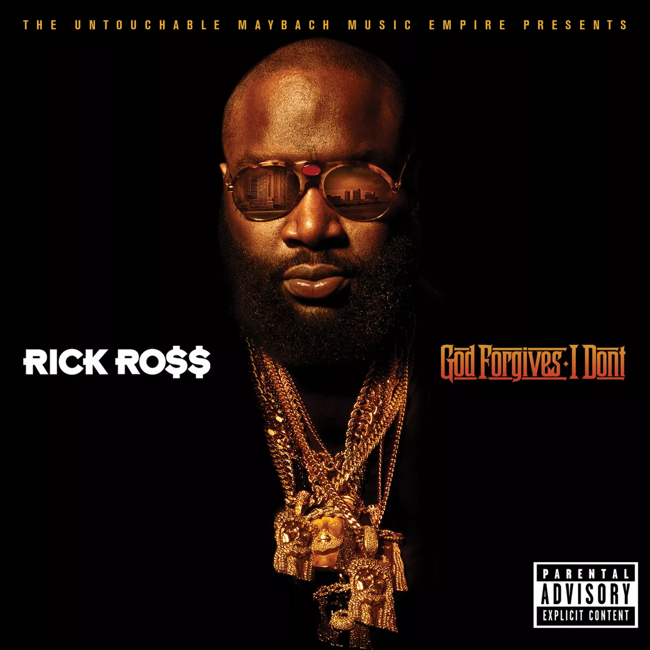 God Forgives, I Don't - Rick Ross