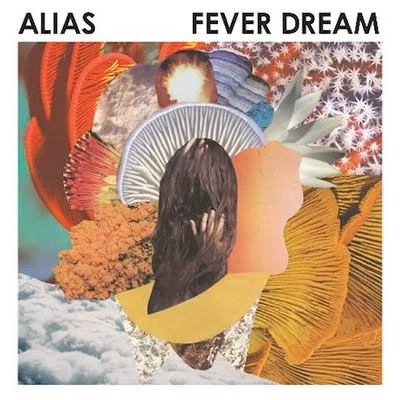 Fever Dream - Alias
