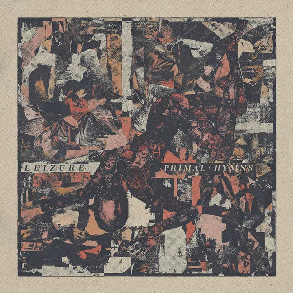 Pirmal Hymns - Leizure