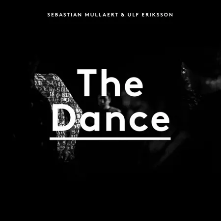 The Dance Remixed I - Sebastian Mullaert & Ulf Eriksson