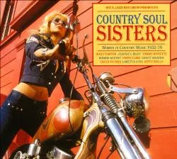 Country Soul Sisters - Women in Country Music 1952-78 - Diverse kunstnere