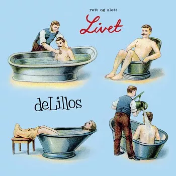 Rett Og Slett Livet - deLillos