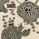 The Shins udsender treer