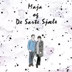 Maja Og De Sarte Sjæle - Maja og De Sarte Sjæle