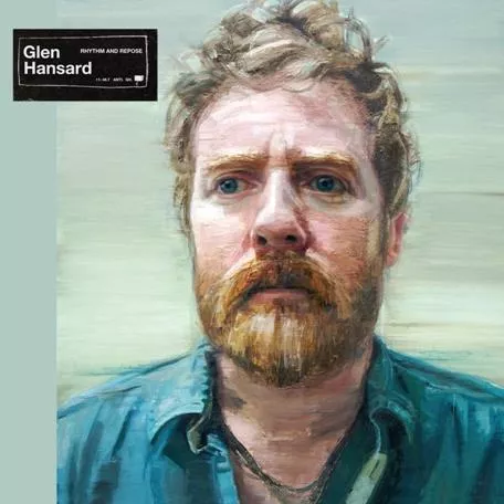 Rhythm and Repose - Glen Hansard