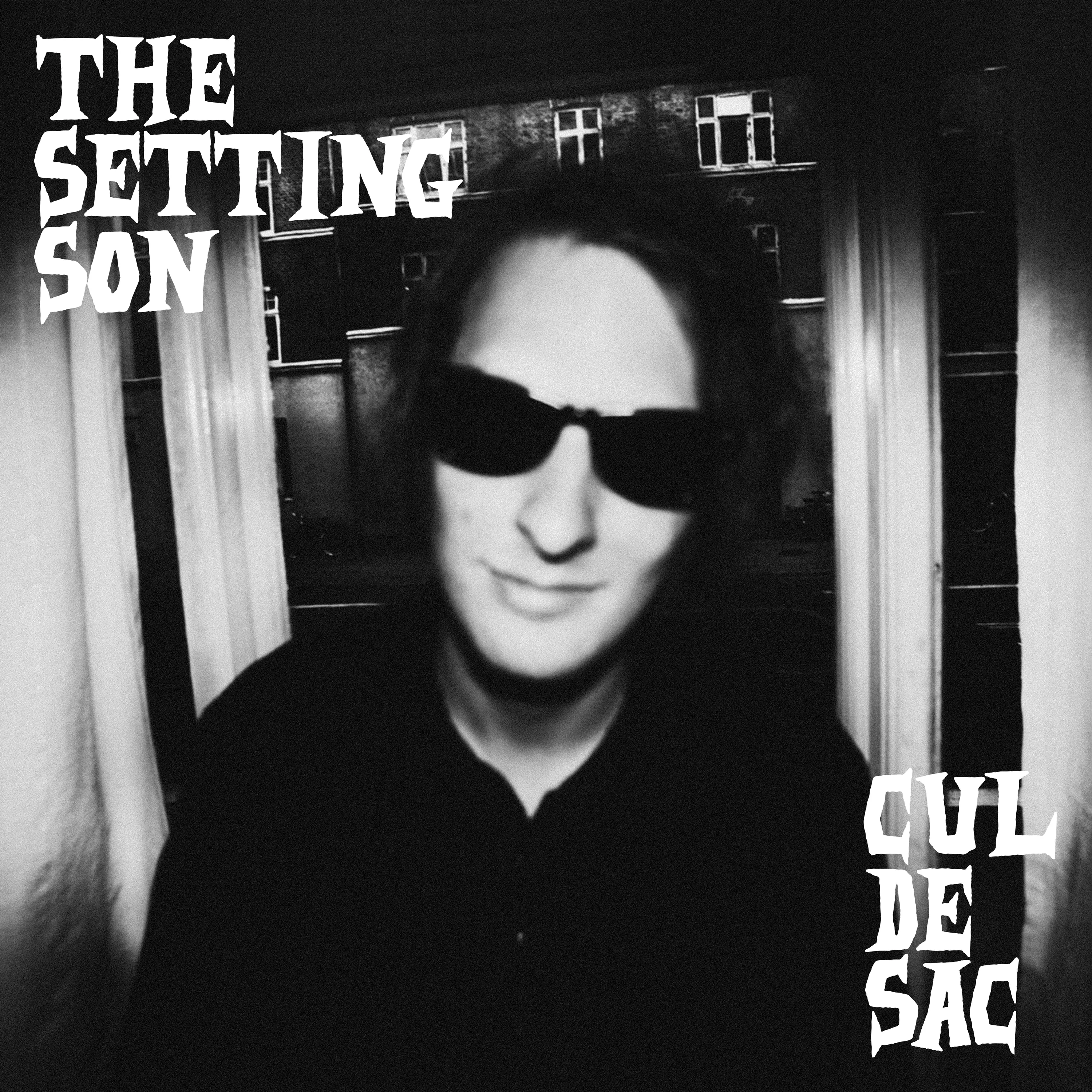Cul-de-Sac - The Setting Son