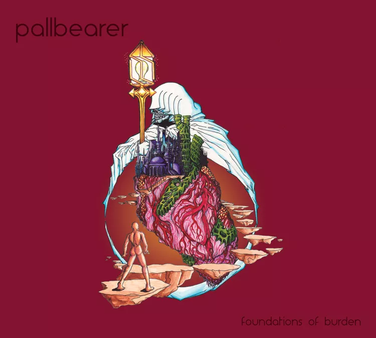Foundations Of Burden - Pallbearer