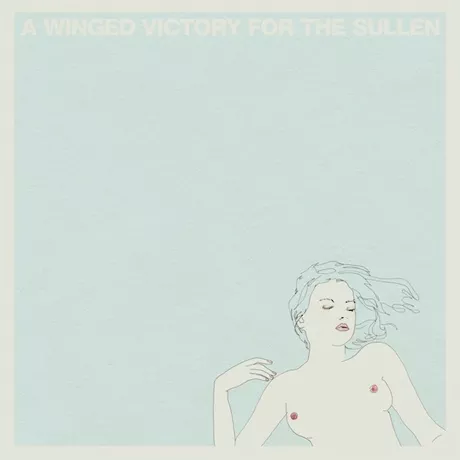 A Winged Victory For the Sullen - A Winged Victory For the Sullen