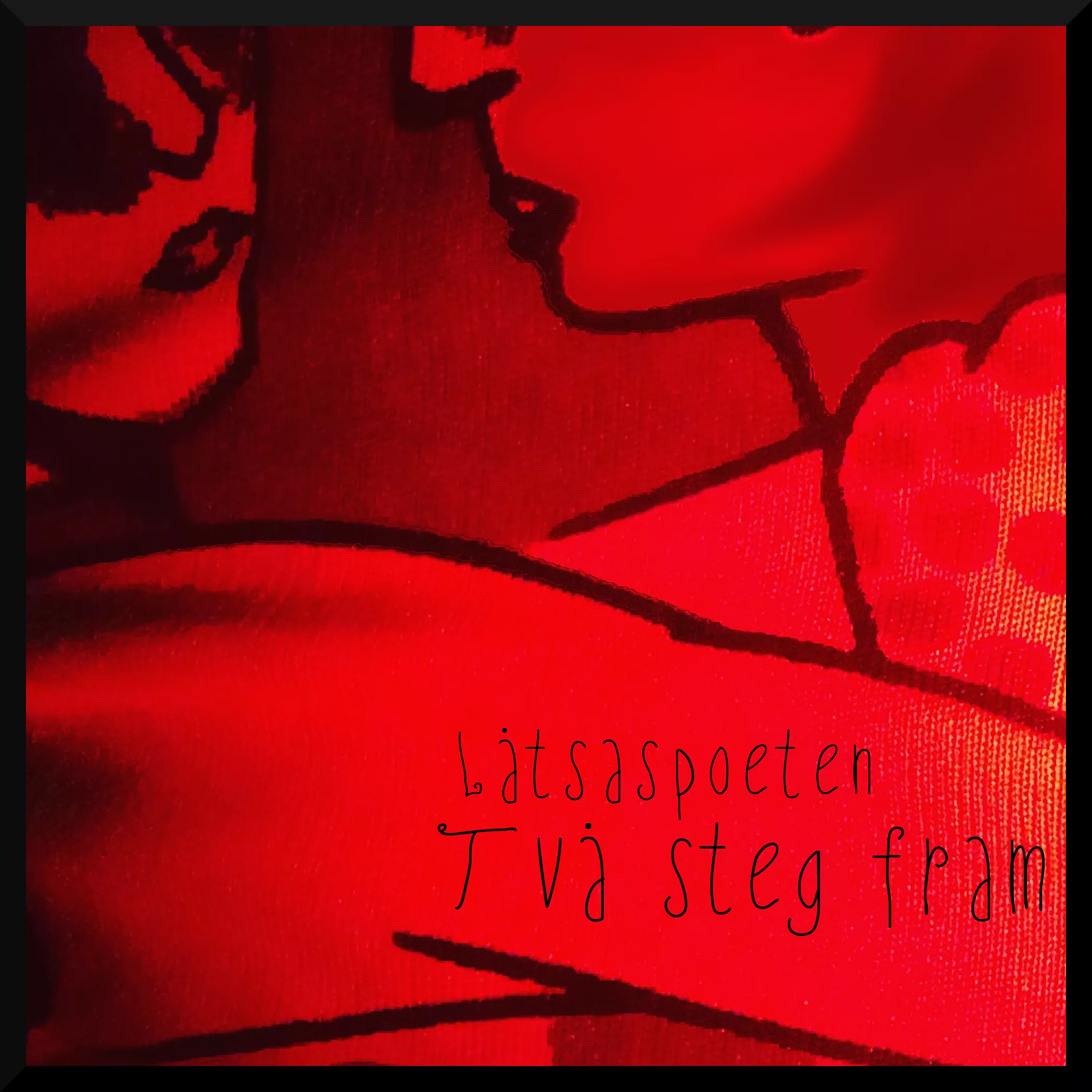 Två Steg Fram - Låtsaspoeten