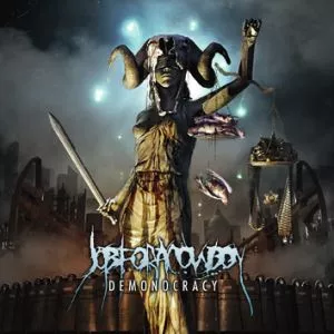 Demonocracy - Job For A Cowboy