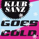 Klub Sanz går kold