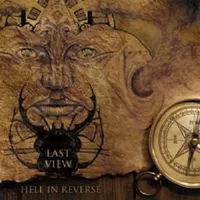 Hell In Reverse - Last View