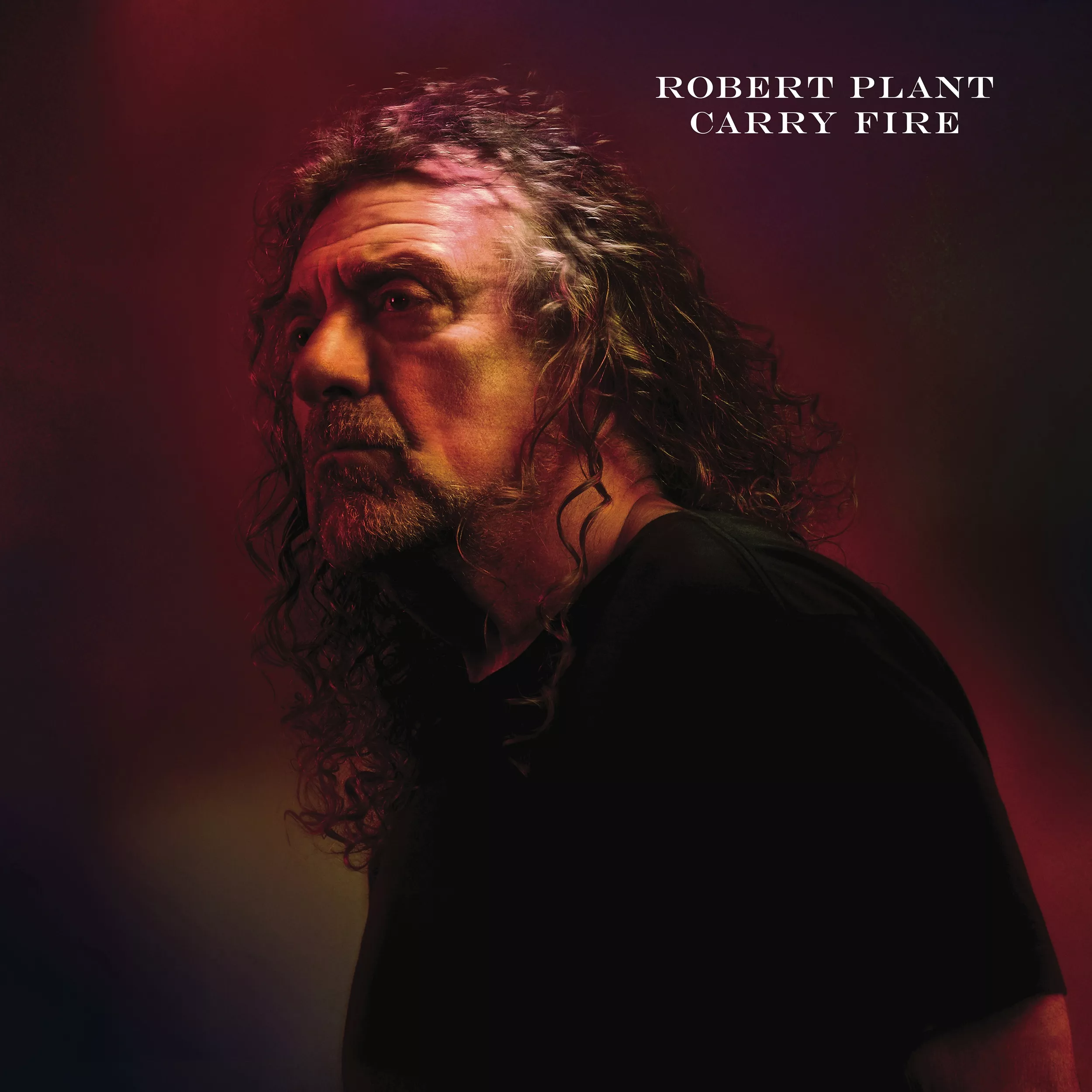 Carry Fire - Robert Plant