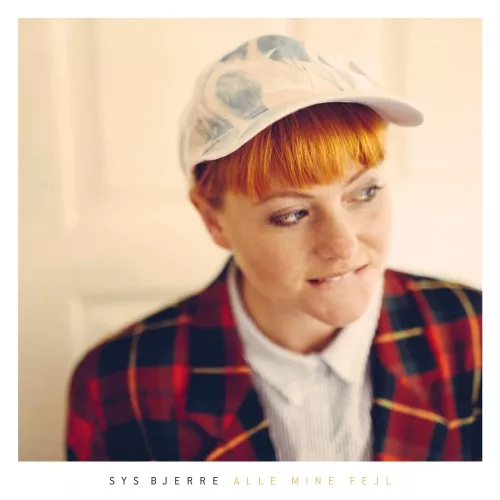 Alle Mine Fejl - Sys Bjerre