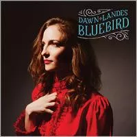 Bluebird - Dawn Landes
