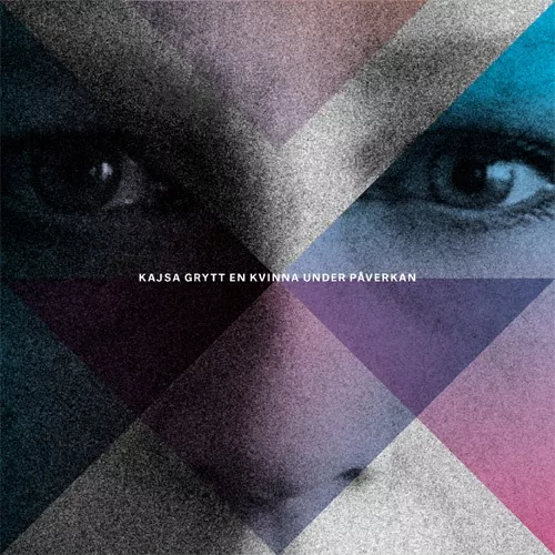 En kvinna under påverkan - Kajsa Grytt