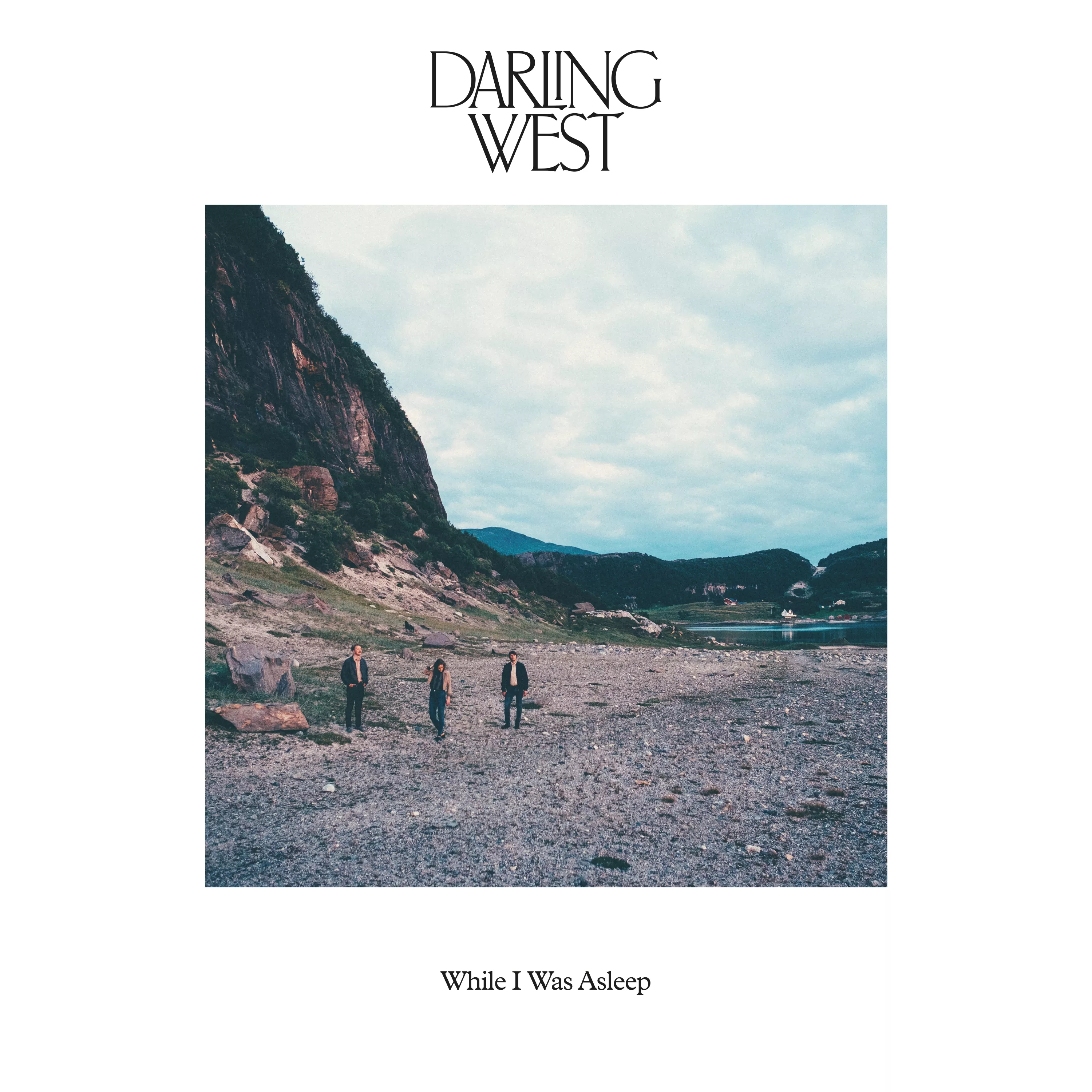 While I Was Asleep - Darling West