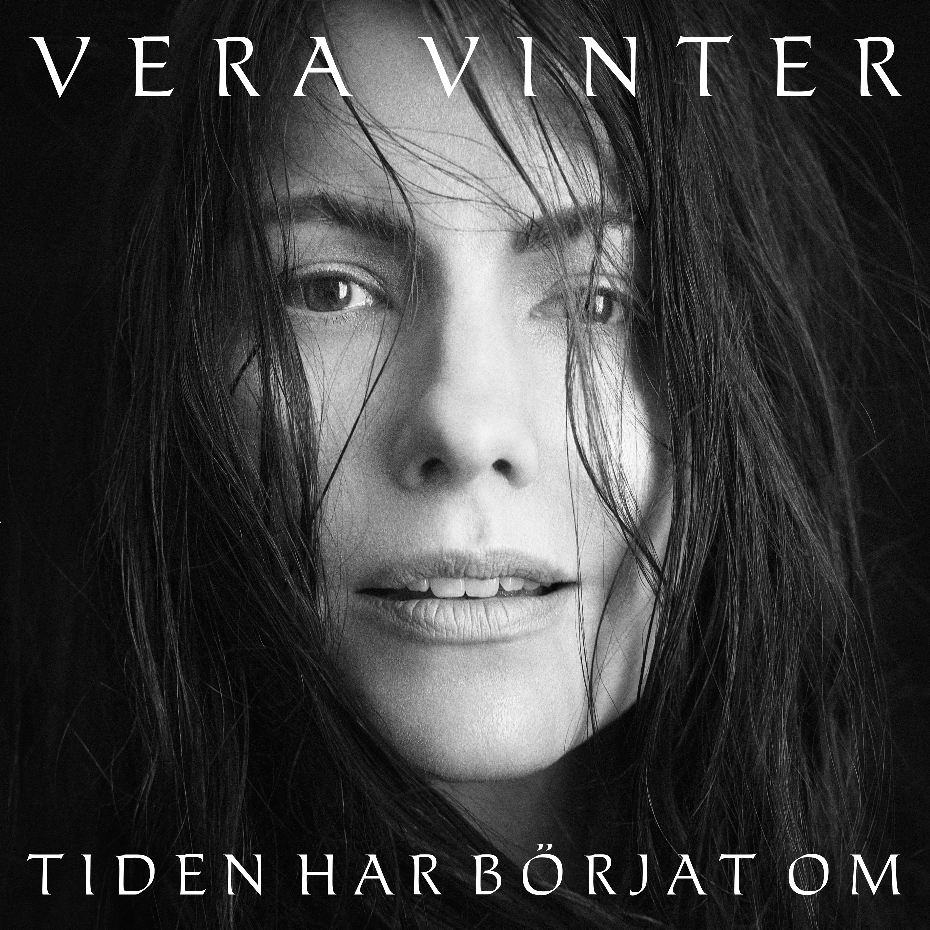 Tiden Har Börjat Om - Vera Vinter