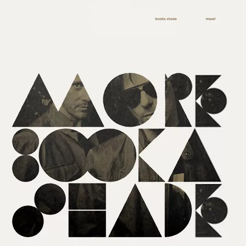 More! - Booka Shade