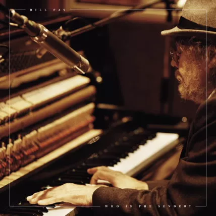Who Is The Sender?  - Bill Fay 