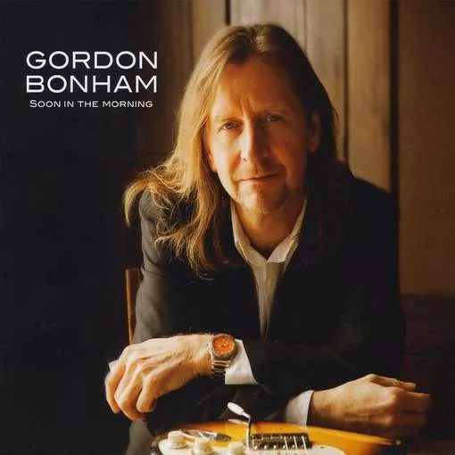 Soon In The Morning - Gordon Bonham