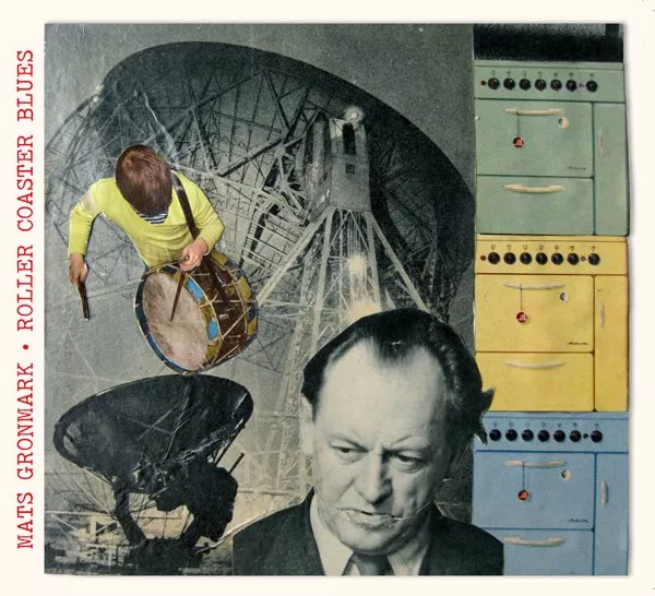 Roller Coaster Blues - Mats Gronmark