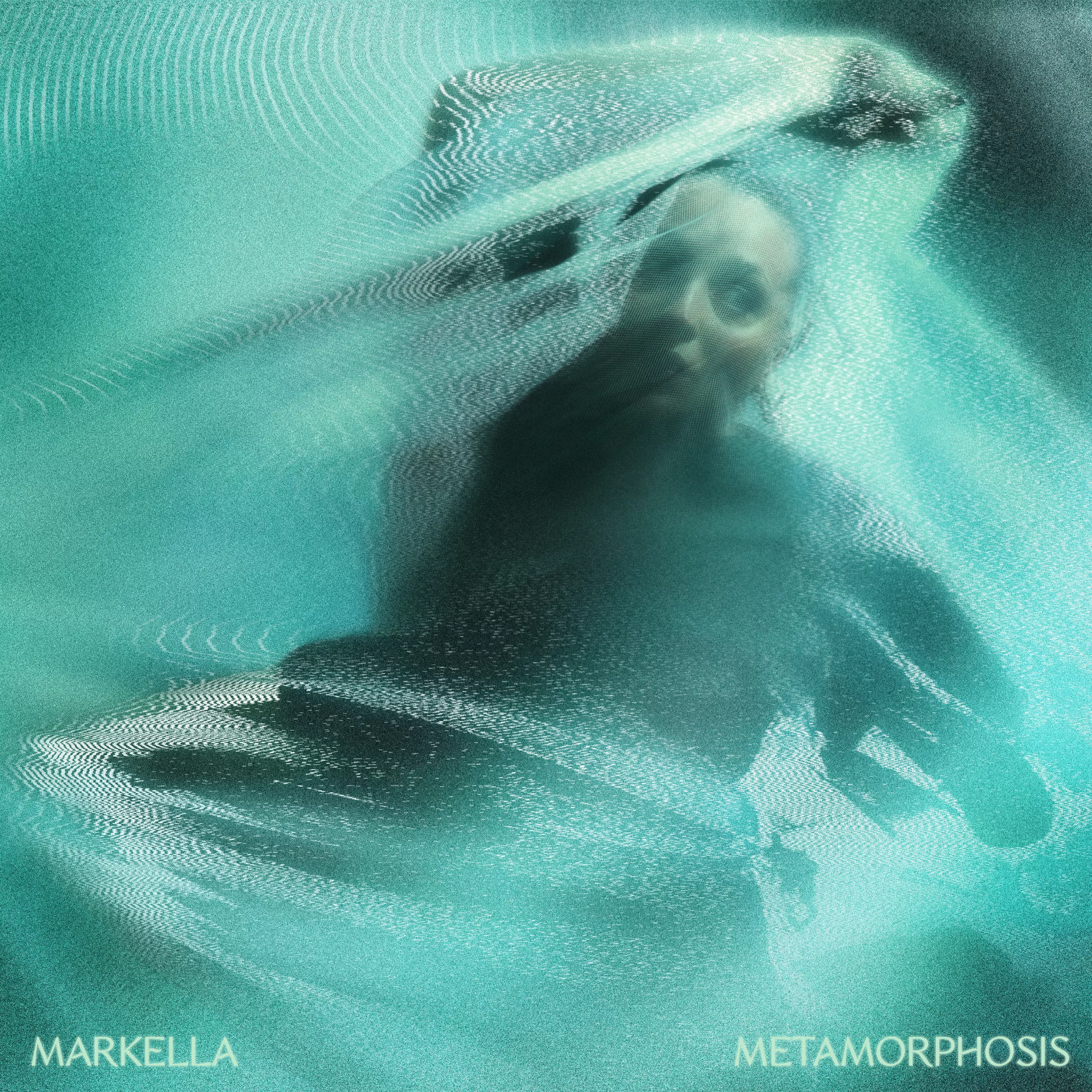 Metamorphosis - Markella