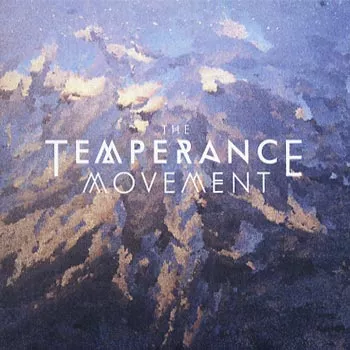 Temperance Movement - Temperance Movement