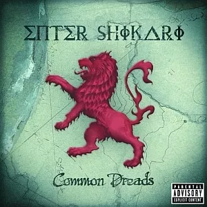 Common Dreads - Enter Shikari