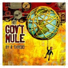 By A Thread - Gov't Mule