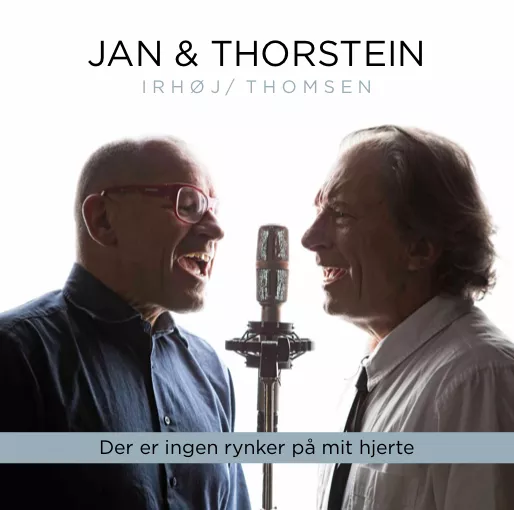 Der er ingen rynker på mit hjerte - Jan & Thorstein