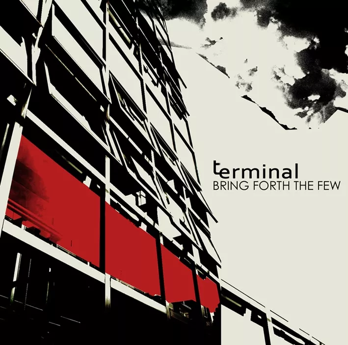 Bring Forth The Few - Terminal