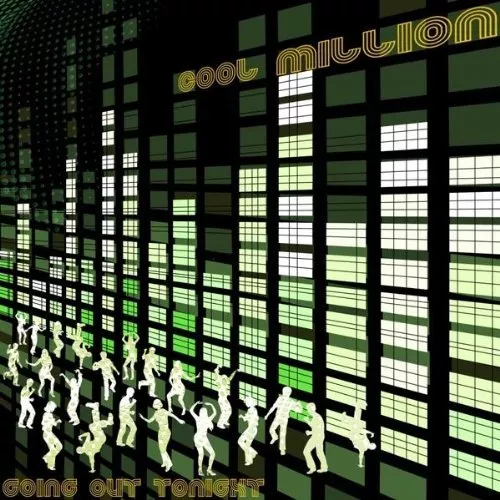 Going Out Tonight - Cool Million