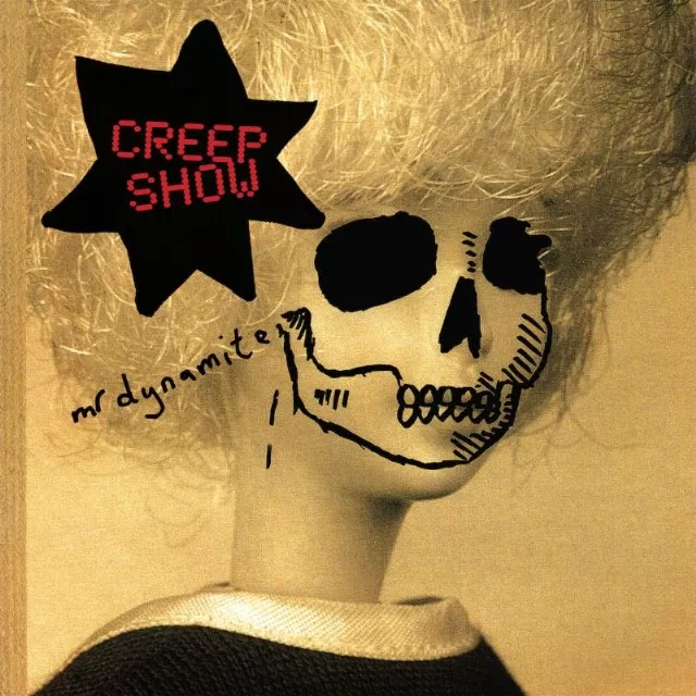 Mr Dynamite - Creep Show