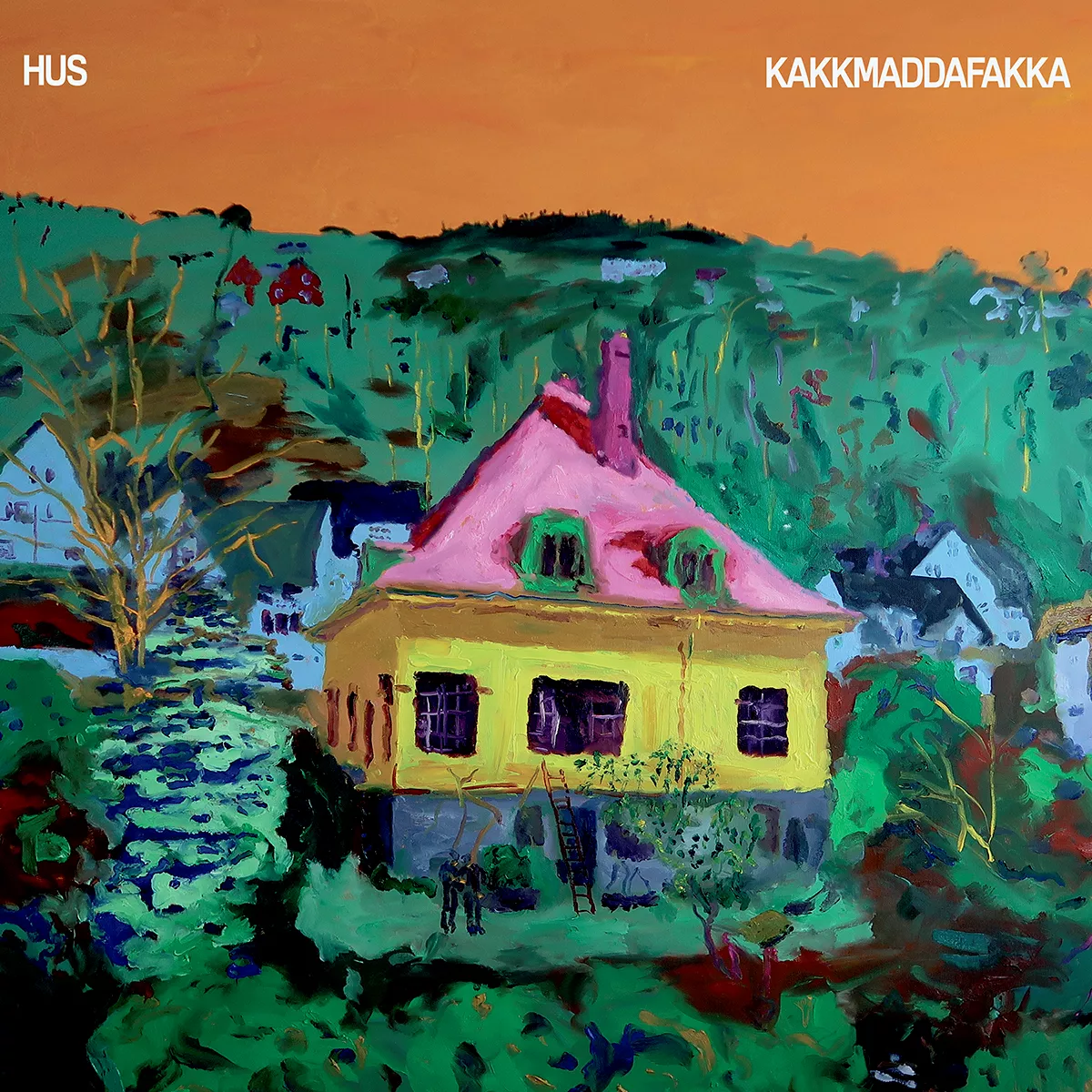 Hus - Kakkmaddafakka