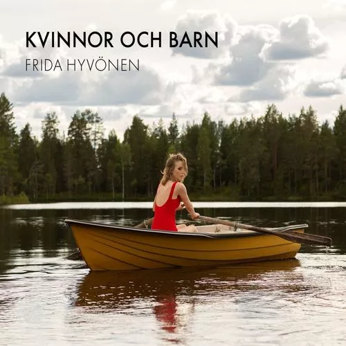Kvinnor Och Barn - Frida Hyvönen