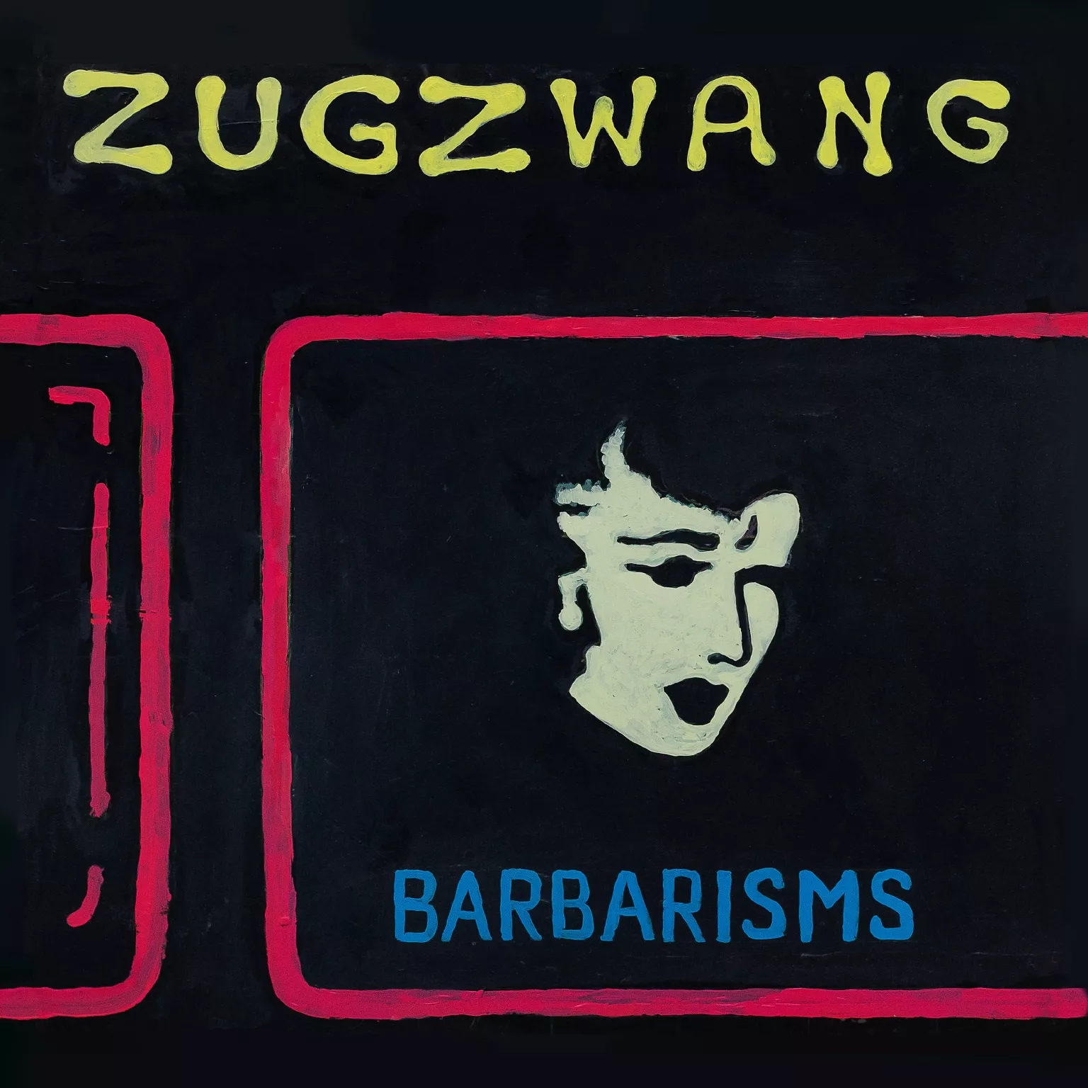 Zugzwang - Barbarisms