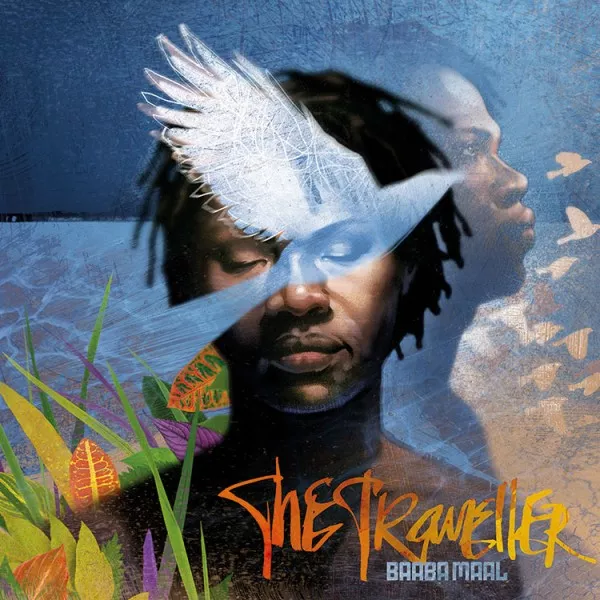 The Traveller - Baaba Maal