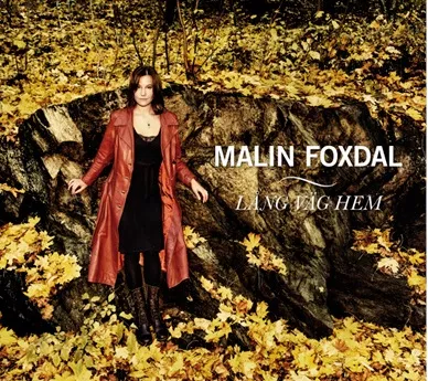 Lång Väg Hem - Malin Foxdal