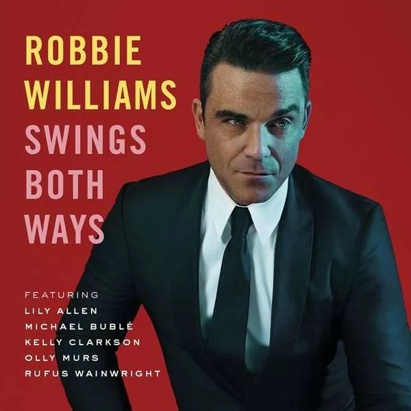 Swings Both Ways - Robbie Williams
