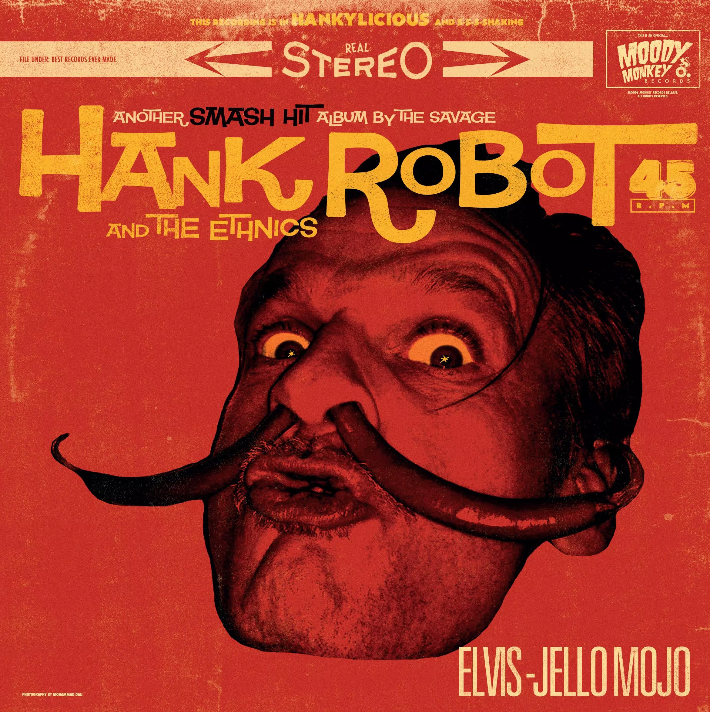 Elvis Jello Mojo - Hank Robot and the Ethnics