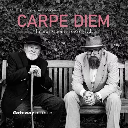 Carpe Diem - Claus Høxbroe & Fuzzy