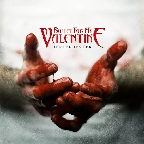Temper Temper - Bullet For My Valentine