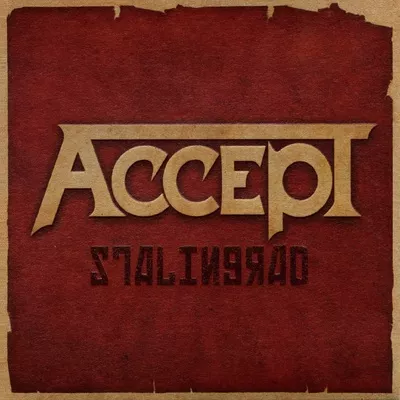 Stalingrad - Brothers In Death - Accept