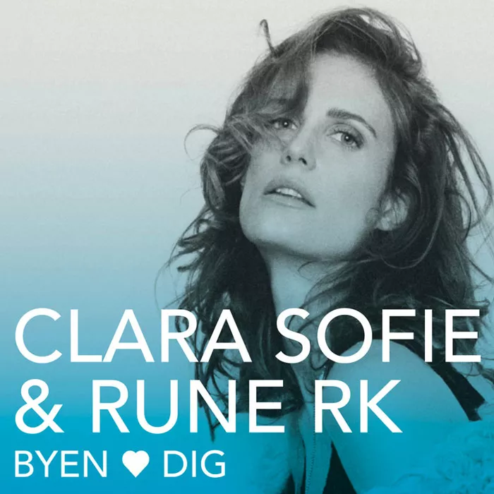 Byen Elsker Dig - Clara Sofie og Rune